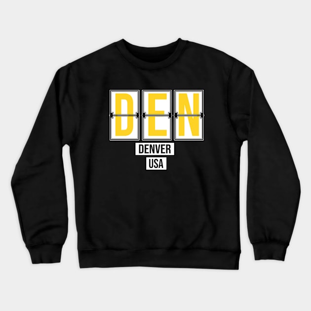 DEN - Denver Airport Code Souvenir or Gift Shirt Crewneck Sweatshirt by HopeandHobby